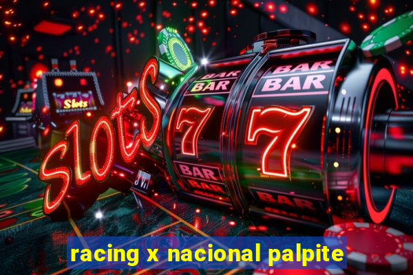 racing x nacional palpite