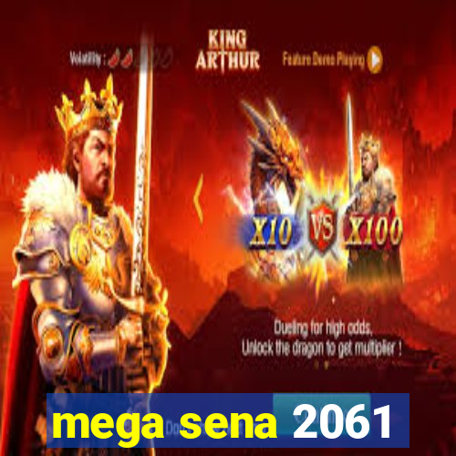 mega sena 2061