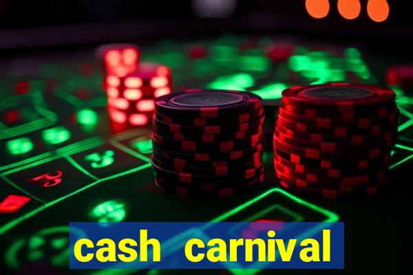 cash carnival casino slots