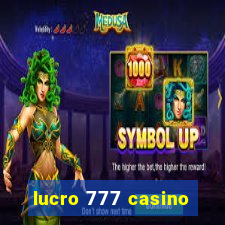 lucro 777 casino