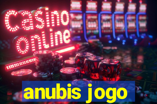 anubis jogo