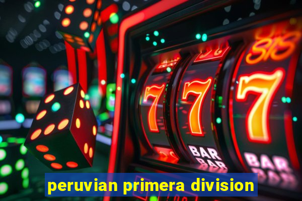 peruvian primera division