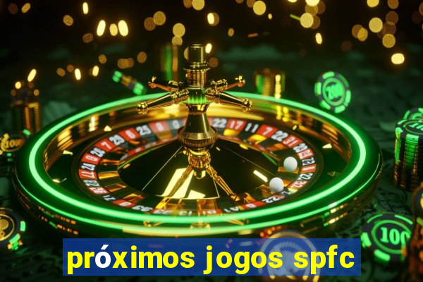 próximos jogos spfc