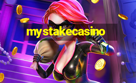 mystakecasino