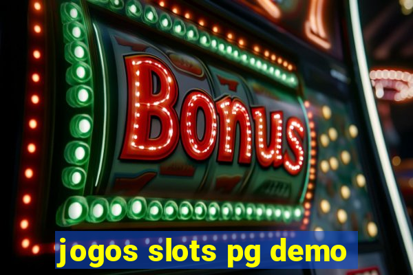 jogos slots pg demo