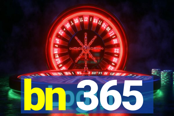 bn 365