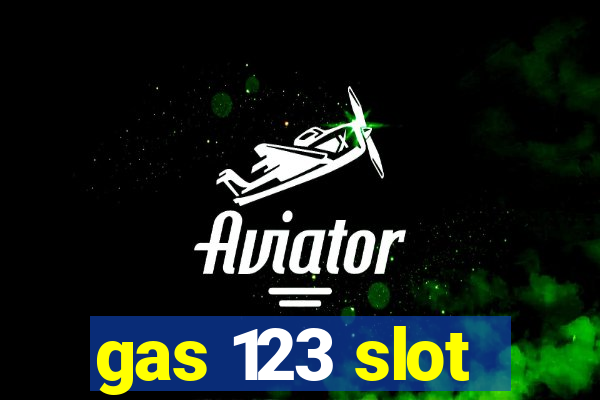 gas 123 slot