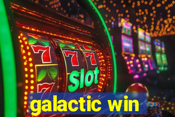 galactic win