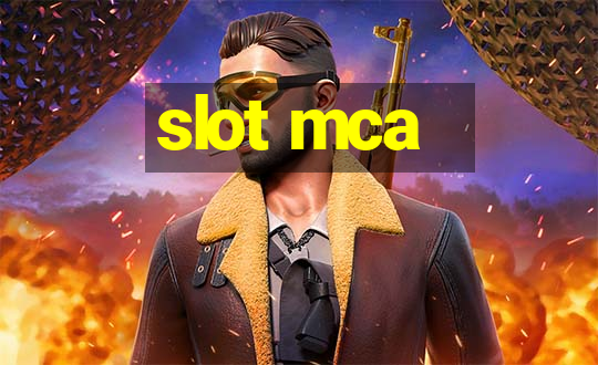 slot mca