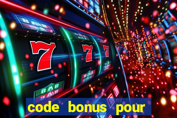 code bonus pour casino 777