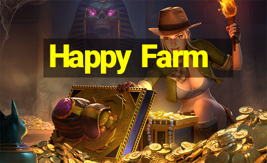 Happy Farm