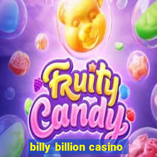 billy billion casino