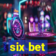 six bet