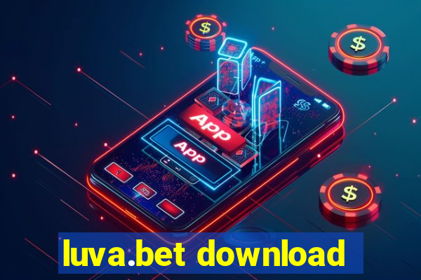 luva.bet download