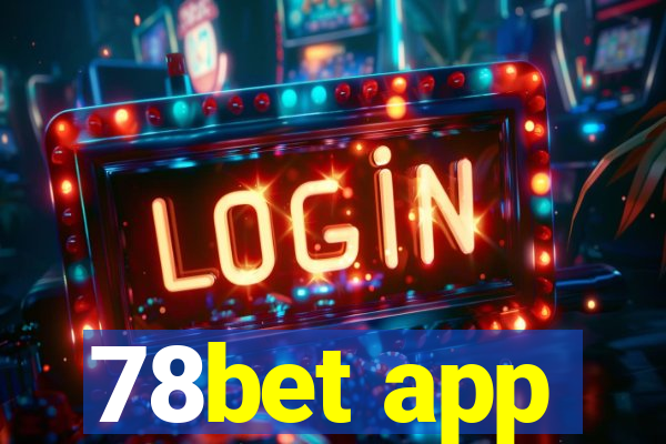 78bet app