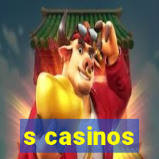 s casinos