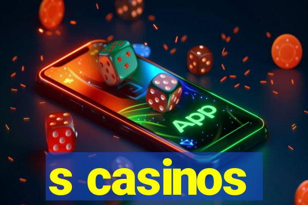 s casinos