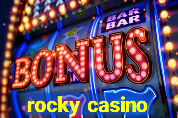 rocky casino