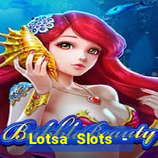 Lotsa Slots - Jogos de cassino