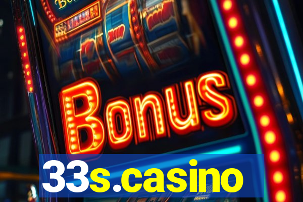 33s.casino