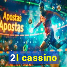 2l cassino