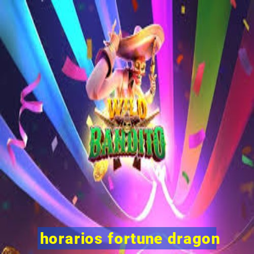 horarios fortune dragon