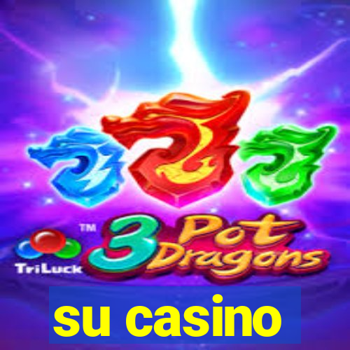 su casino