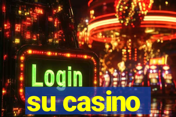 su casino