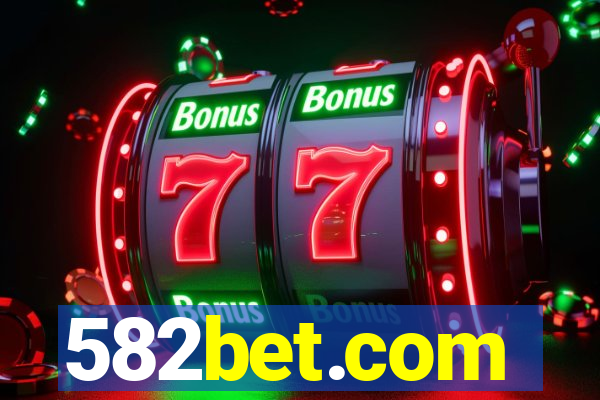 582bet.com