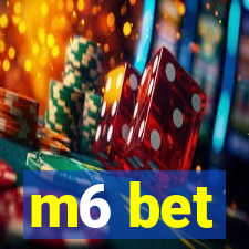 m6 bet