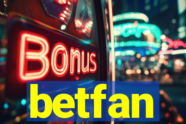 betfan