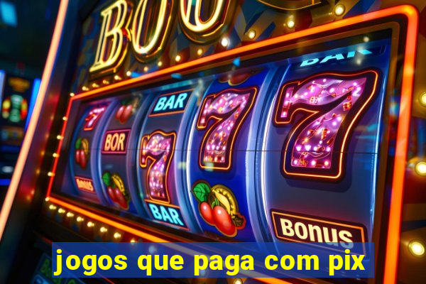 jogos que paga com pix