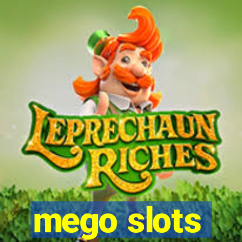 mego slots