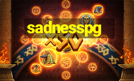 sadnesspg