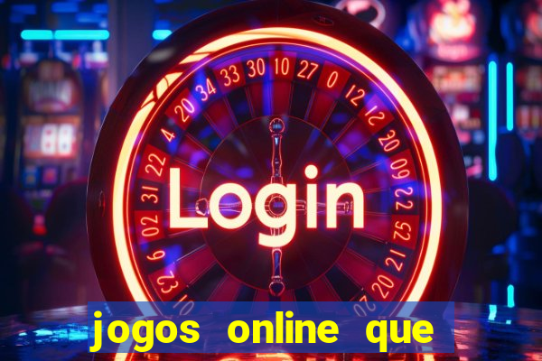 jogos online que d茫o dinheiro