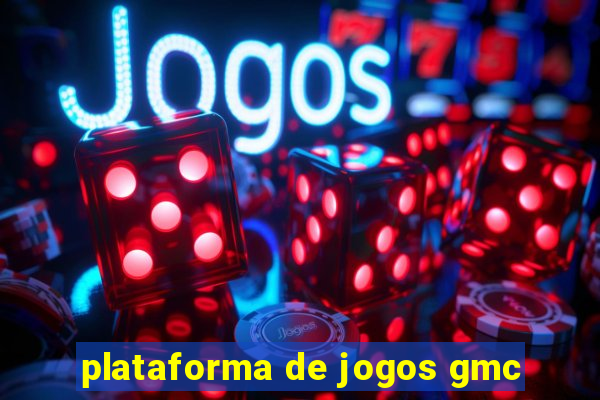 plataforma de jogos gmc