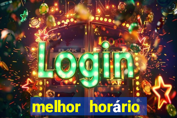 melhor horário para jogar fortune ox hoje