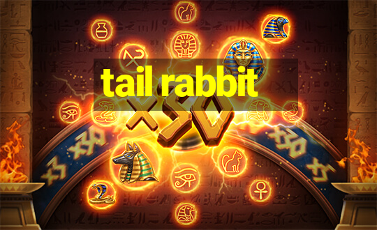 tail rabbit