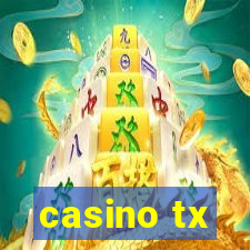 casino tx