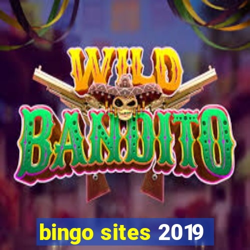 bingo sites 2019