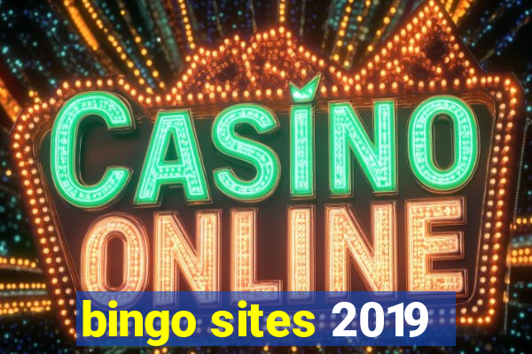 bingo sites 2019