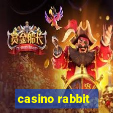 casino rabbit