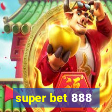 super bet 888