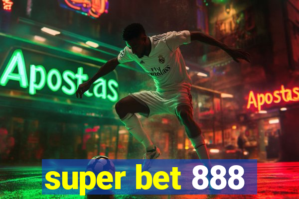 super bet 888