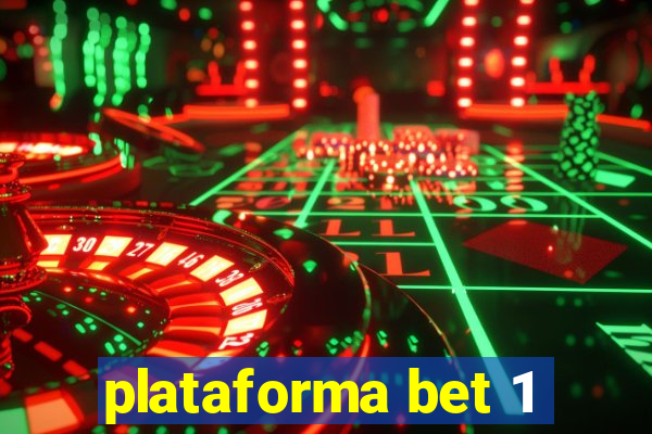 plataforma bet 1