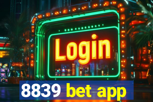 8839 bet app