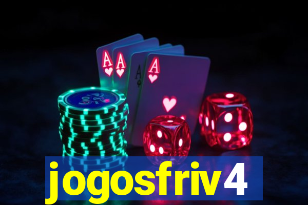 jogosfriv4