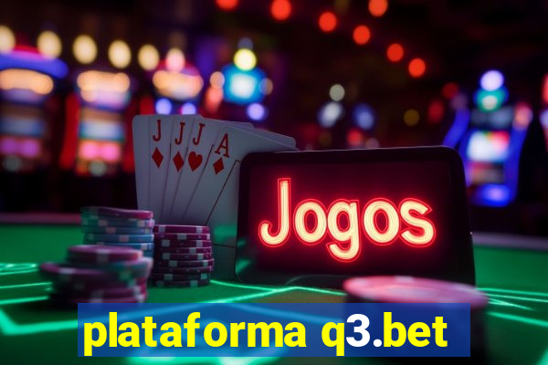 plataforma q3.bet