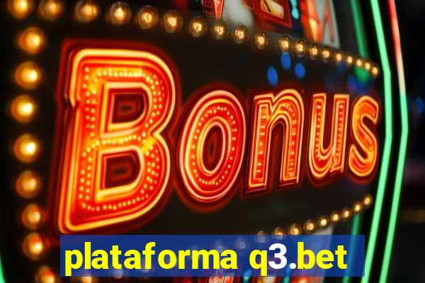 plataforma q3.bet