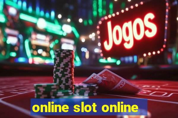 online slot online